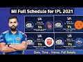 IPL 2021 Mumbai Indians Full Schedule Mi All 14 Match Schedule 2021 Ipl 2021 Schedule