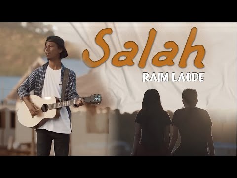 Raim Laode - Salah ( Official Music Video )