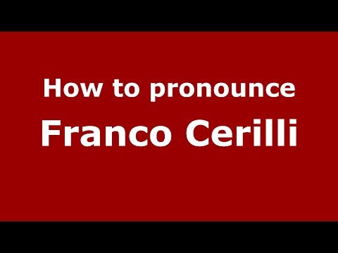 How to pronounce Franco Cerilli (Italian/Italy)  - PronounceNames.com
