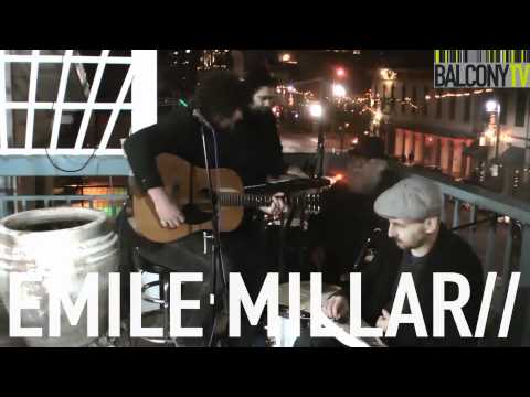 EMILE MILLAR (BalconyTV)