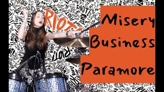 Paramore ∞ Misery Business ∞ Drum Cover By Simone Lockhart