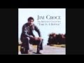 JIM CROCE - TIME IN A BOTTLE 1972 