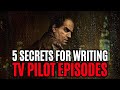 How To Write A Great TV Pilot The Penguin Writing Advice