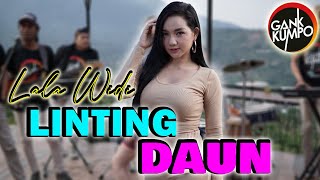 Download lagu LINTING DAUN ( Narkoba ) Ratu Semox LALA WIDI (  Live Music ) GANK KUMPO mp3