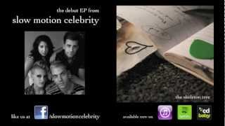 Slow Motion Celebrity - 