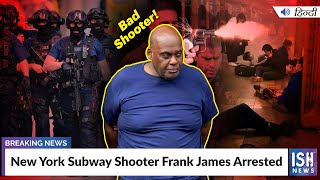 New York Subway Shooter Frank James Arrested