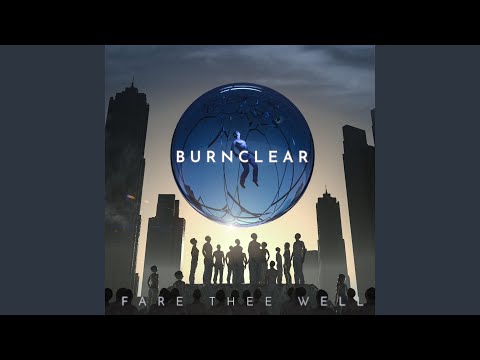 Fare Thee Well - Burnclear