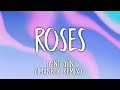 SAINt JHN Roses Imanbek Remix Lyrics v