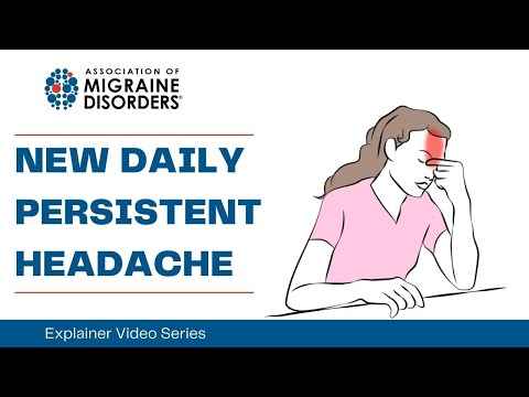 What is New Daily Persistent Headache? Chapter 2: Headache Types - Migraine Explainer Video Series