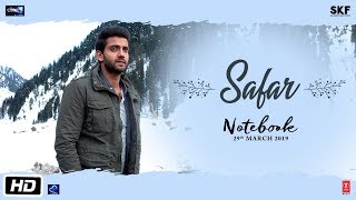 Notebook: Safar Video | Zaheer Iqbal &amp; Pranutan Bahl | Mohit Chauhan | Vishal Mishra