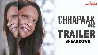 Chhapaak Trailer Breakdown | Deepika Padukone | Vikrant Massey | Meghna Gulzar