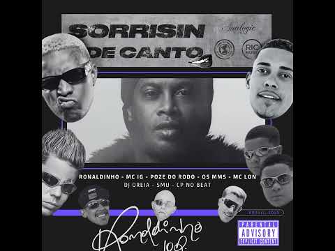 Tropa Do Bruxo - Mc Poze do Rodo, Mc IG, Mc lon, Os MMS - Sorrisin De Canto  (CP NO BEAT). Oficial 