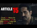 Article 15 2019 Movie Explained In Hindi | Ayushmann Khurrana | Filmi Cheenti