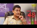 तीन साल बाद...Police को सुनसान जगह मिला शव! | Crime Patrol 48 Hours 2025 | Thriller | Full Episode DEFAULT Thumbnail