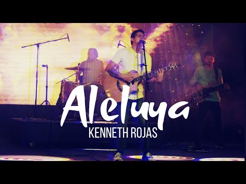 Aleluya - Kenneth Rojas (Versión En Vivo)