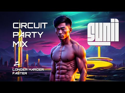 Vol. 2 - Longer Harder Faster CIRCUIT PARTY | TRIBAL HOUSE MIX