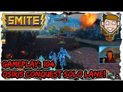 Smite Osiris Solo Conquest Gameplay German / Deutsch 2015 | Let's Play Smite Osiris #104