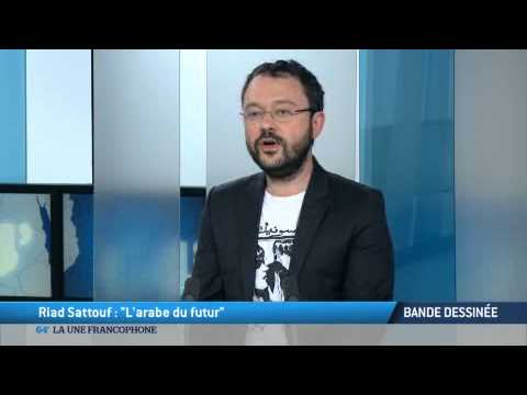 Riad Sattouf : "L'arabe du futur"