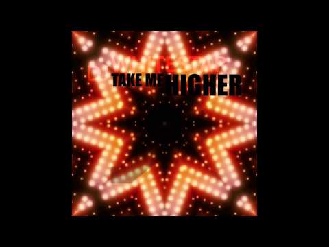 Dj Whitestar     "Take Me Higher"