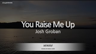 Download lagu Josh Groban - You Raise Me Up (Melody) (Karaoke Version) mp3