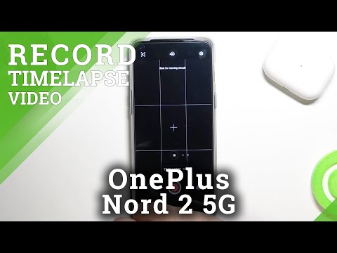 How to Change Time-Lapse Speed OnePlus Nord 2 5G