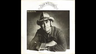 If I Needed You~Don Williams