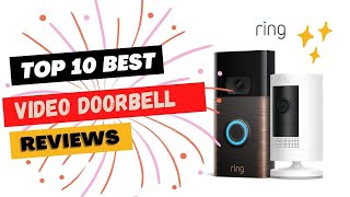 💥 Best Video Doorbell 2023 💥 Top 10 Best Video Doorbell Review