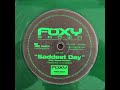 Foxy Brown- Saddest Day (Instrumental)