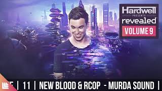 11. New Blood &amp; RCOP – Murda Sound (Original Mix)