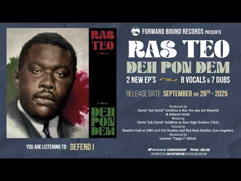 RAS TEO - DEH PON DEM (Forward Bound Records 2025)