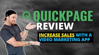 Quickpage Review ❇️  Increase Sales with Video Marketing!