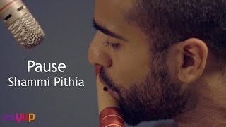 Pause by Shammi Pithia (instrumental music)