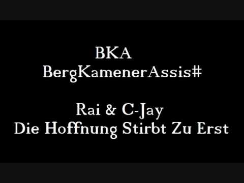 Die hoffnung stirbt zu erst