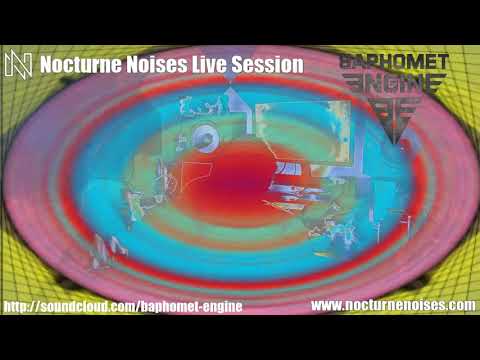 Baphomet Engine Live at Nocturne Noises Live Session