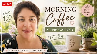 Chapter 150 | Saturday Morning Coffee, Moon Energy & International Potato Day | 30 May 2026