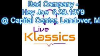 Bad Company   Hey Joe  6 29 1979 @ Capital Center, Landover, MD