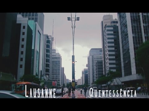 Lausanne - Quintessência (Lyric Vídeo)