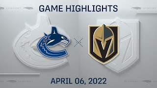 NHL Highlights | Canucks vs. Golden Knights – April 6, 2022