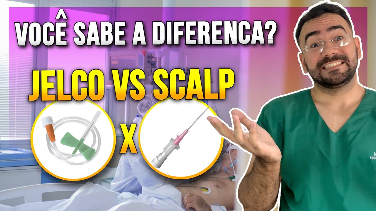 DIFERENÇA ENTRE JELCO E SCALP - ENTENDA AS DIFERENÇAS