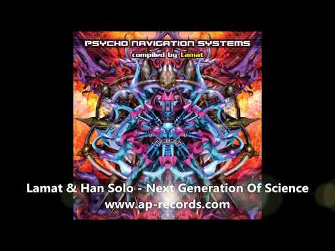Lamat & Han Solo - Next Generation Of Science
