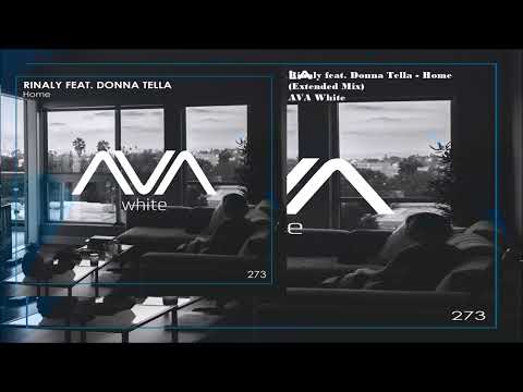 Rinaly feay. Donna Tella - Home (Extended Mix)