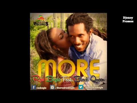 MORE -  RASTA BOGLE & BLACK QUEEN