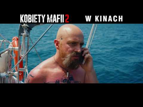 KOBIETY MAFII 2  - Koniec Bossów, Czas na Królowe