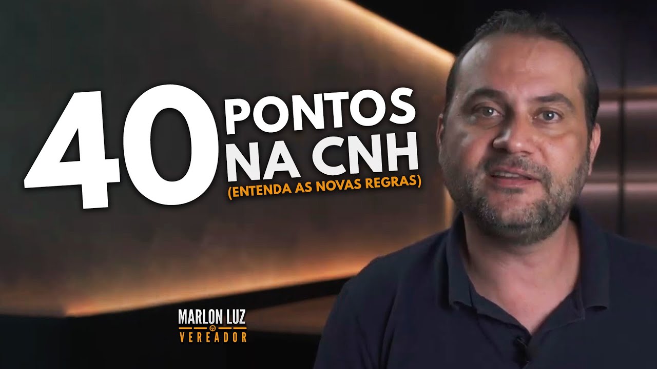 40 PONTOS NA CNH, MAS NÃO PARA TODOS!