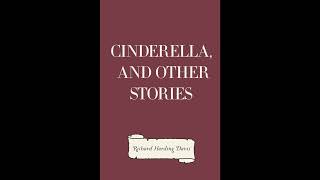 Cinderella, and Other Stories