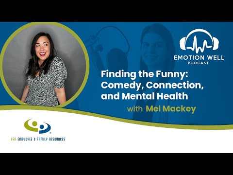 Finding the Funny: Comedy, Connection, and Mental Health | Emotion Well Podcast