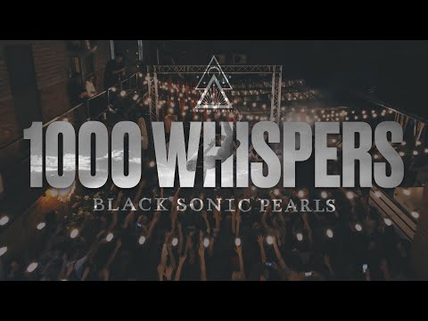 Black Sonic Peals: 1000 Whispers