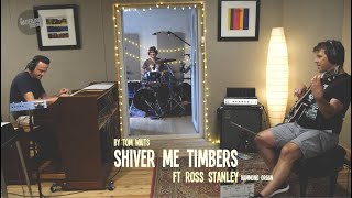Shiver Me Timbers - Tom Waits - Gospel Blues cover ft. Ross Stanley (Hammond) - live at Masterlink