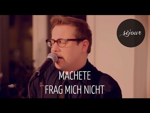 Machete (mit Sven van Thom) - Frag mich nicht (Live Akustik)