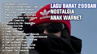 Download lagu LAGU BARAT 2000AN NOSTALGIA ANAK WARNET | Playlist Nonstop mp3 Download lagu LAGU BARAT 2000AN NOSTALGIA ANAK WARNET | Playlist Nonstop mp3